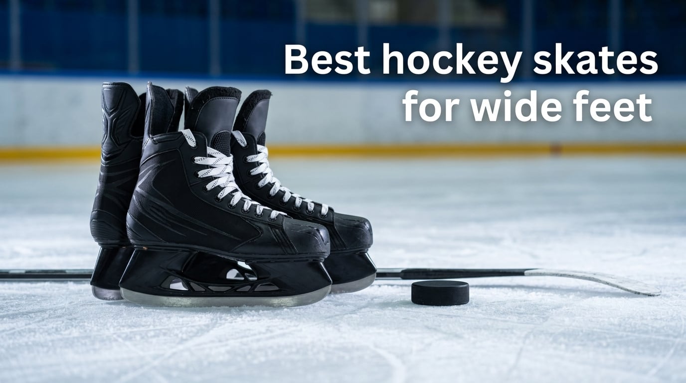 Best hockey skates for wide feet
