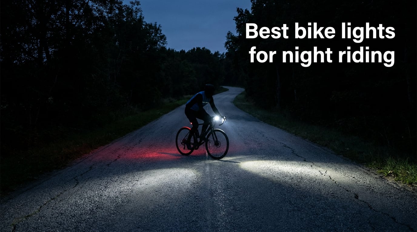 Best bike lights for night riding