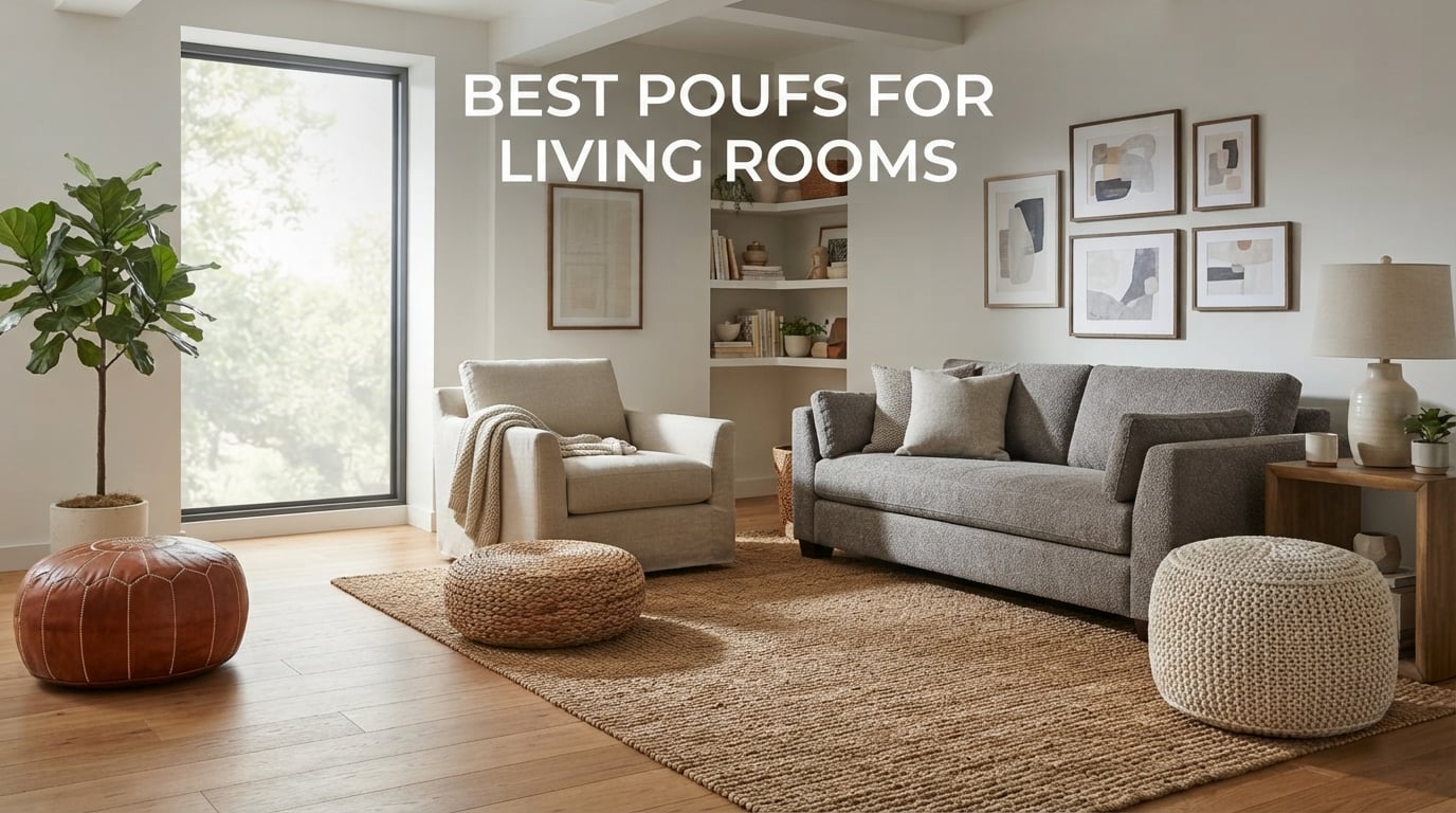 Best poufs for living rooms