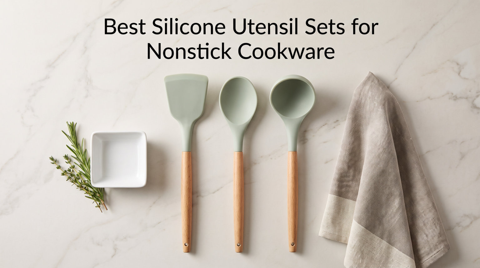 Best Silicone Utensil Sets for Nonstick Cookware