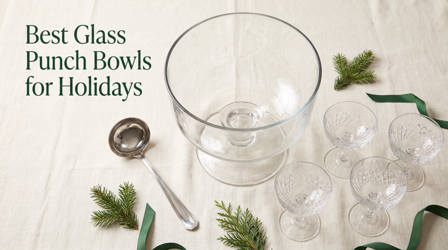 Best Glass Punch Bowls for Holidays