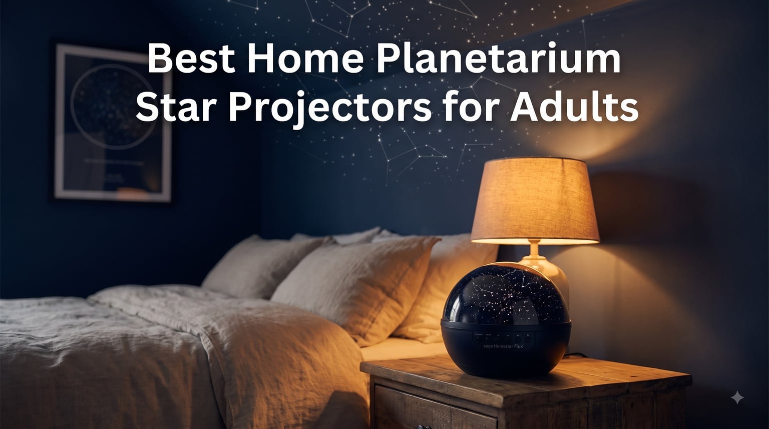 Best Home Planetarium Star Projectors for Adults