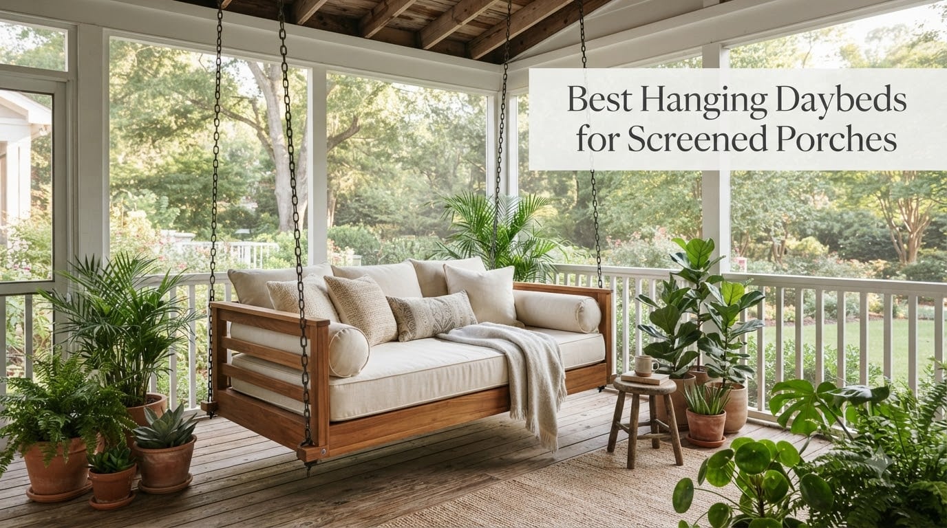 Best Hanging Daybeds for Screened Porches