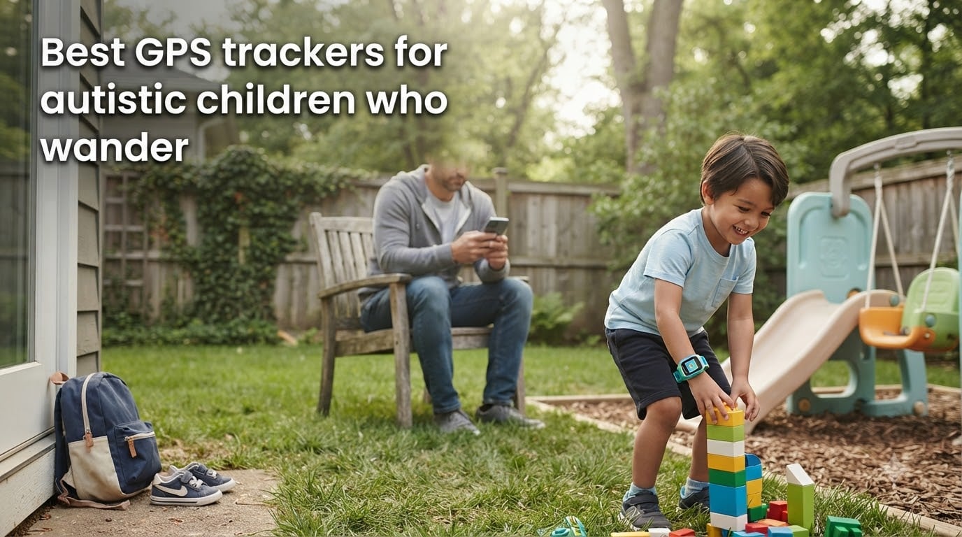 Best GPS trackers for autistic children who wander