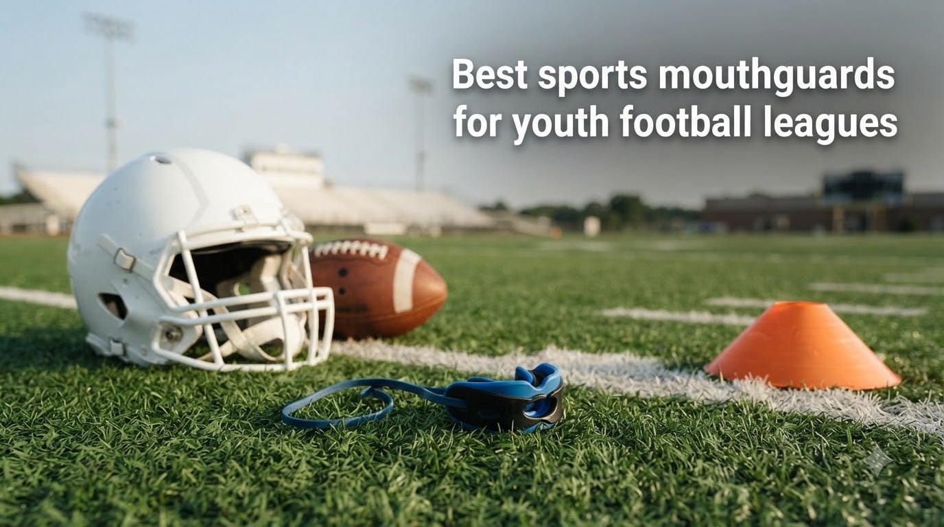 Best sports mouthguards for youth football leagues