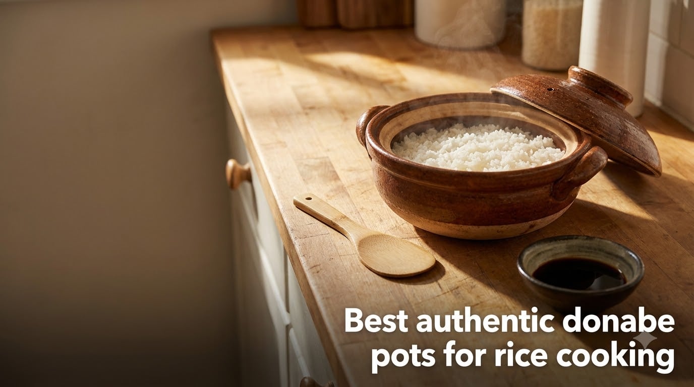 Best authentic donabe pots for rice cooking