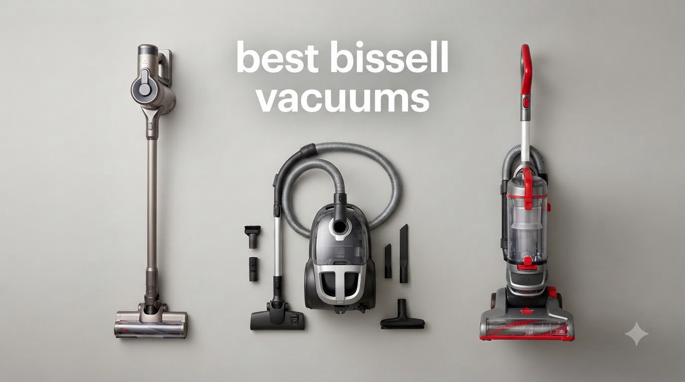 best bissell vacuums