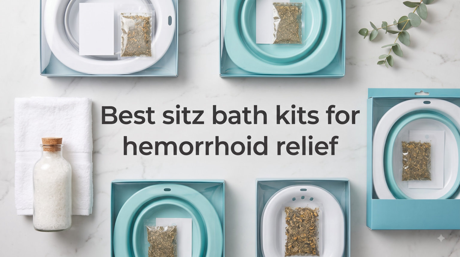 Best sitz bath kits for hemorrhoid relief