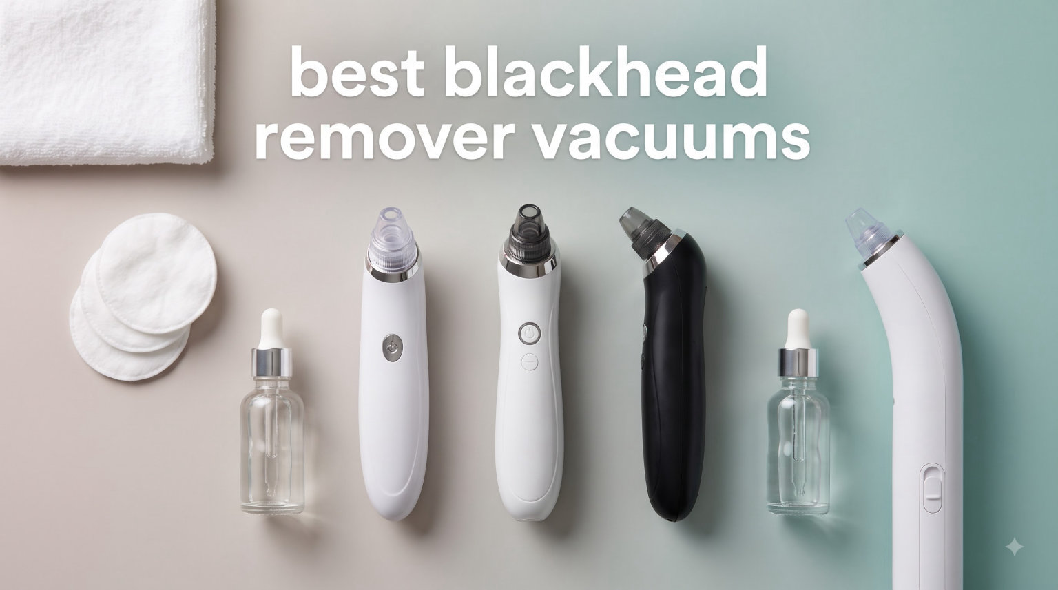 best blackhead remover vacuums