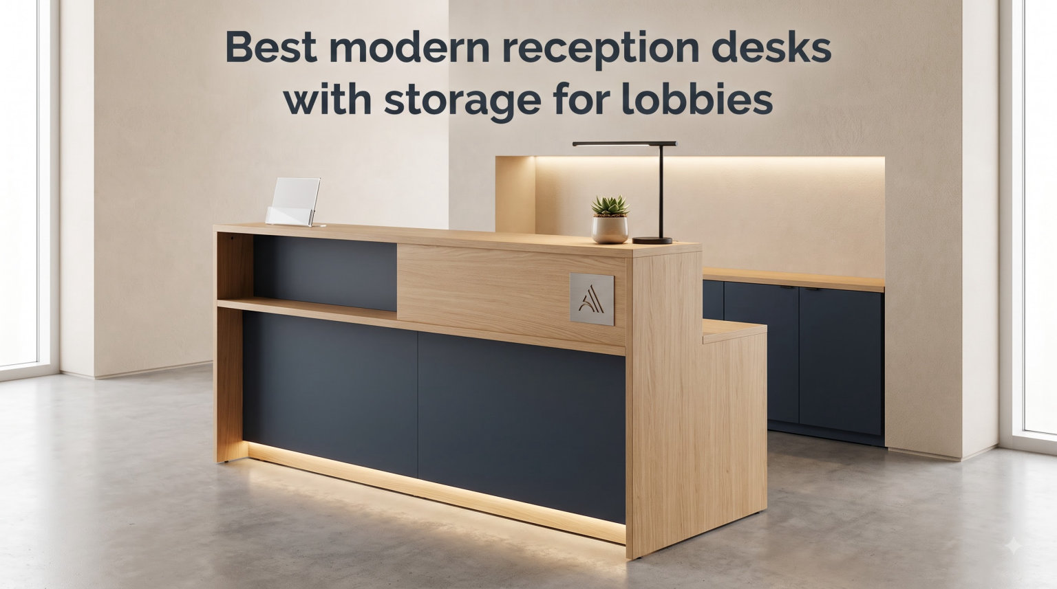 Best modern reception desks with storage for lobbies