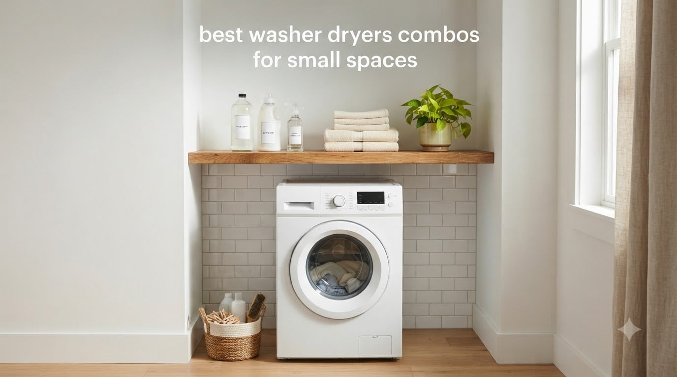 best washer dryers combos for small spaces